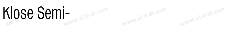 Klose Semi字体转换